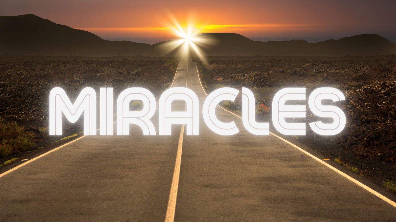 Miracles