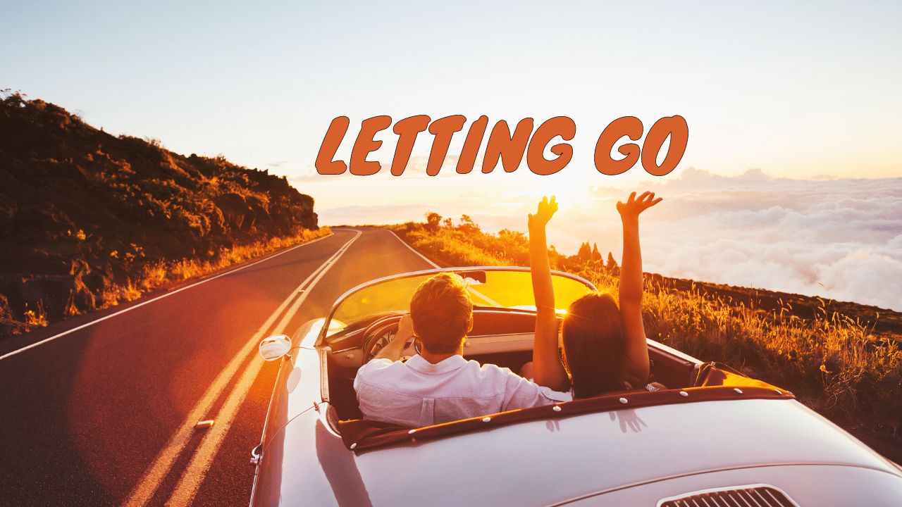 Letting Go