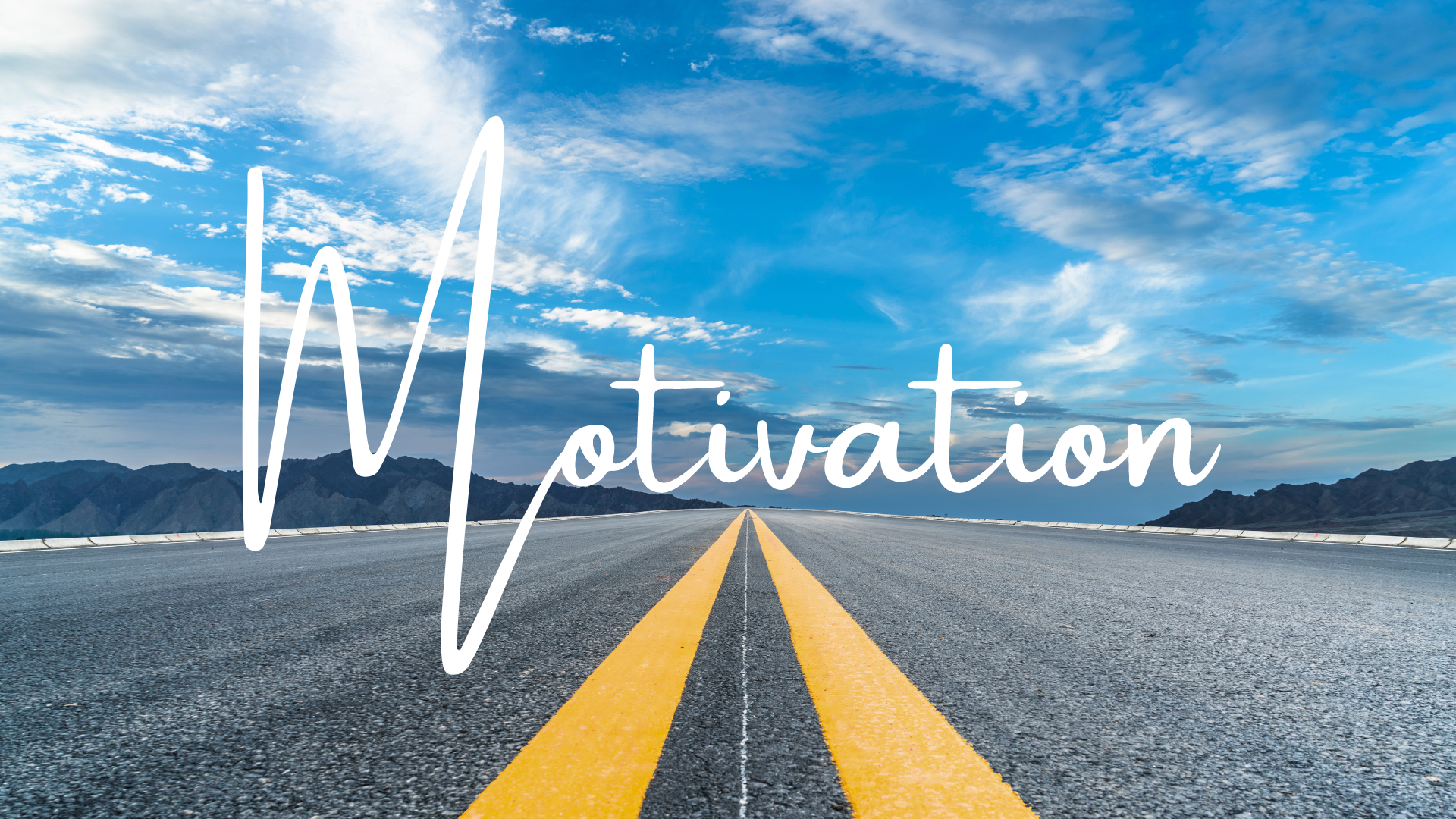 Motivation