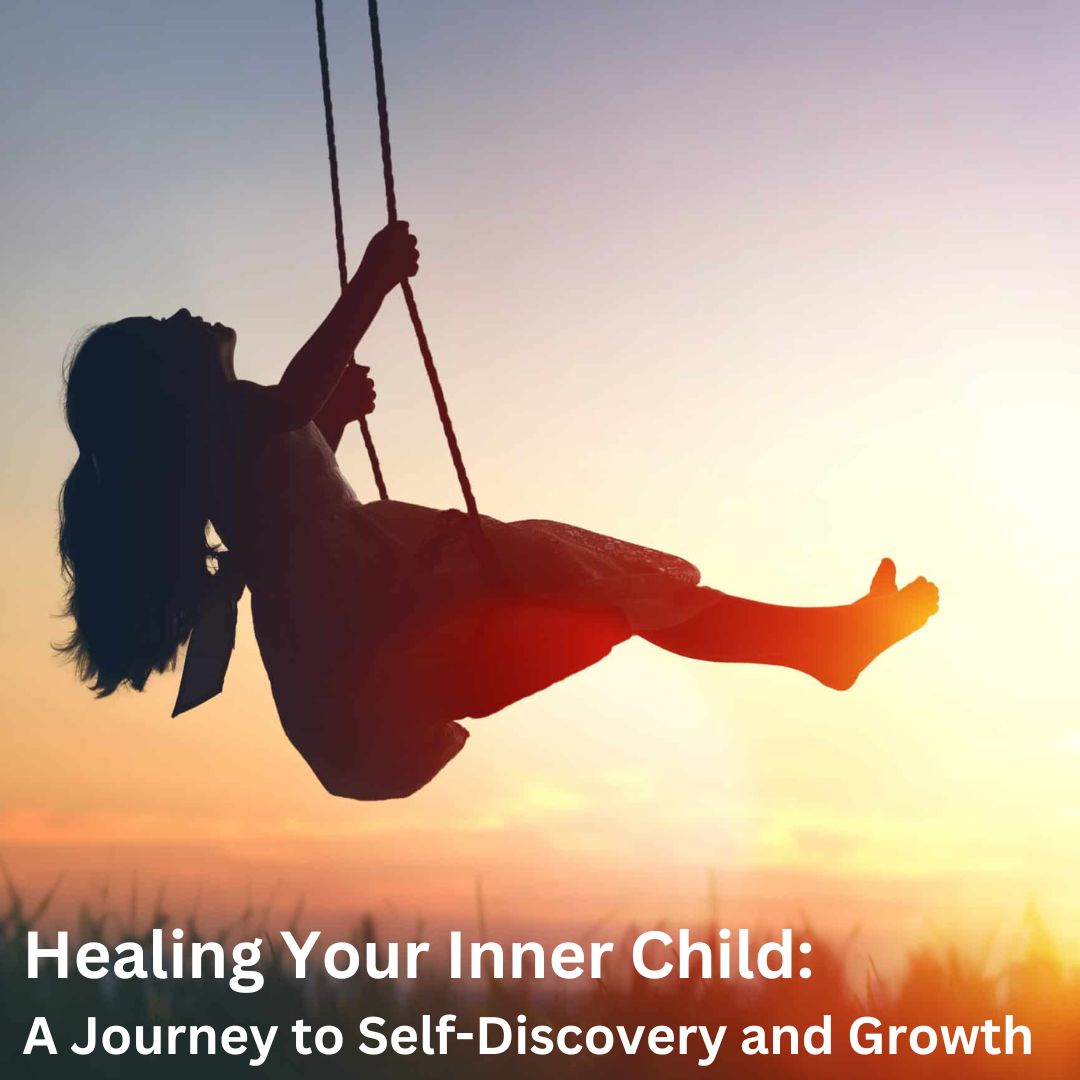 Healing Your Inner Child