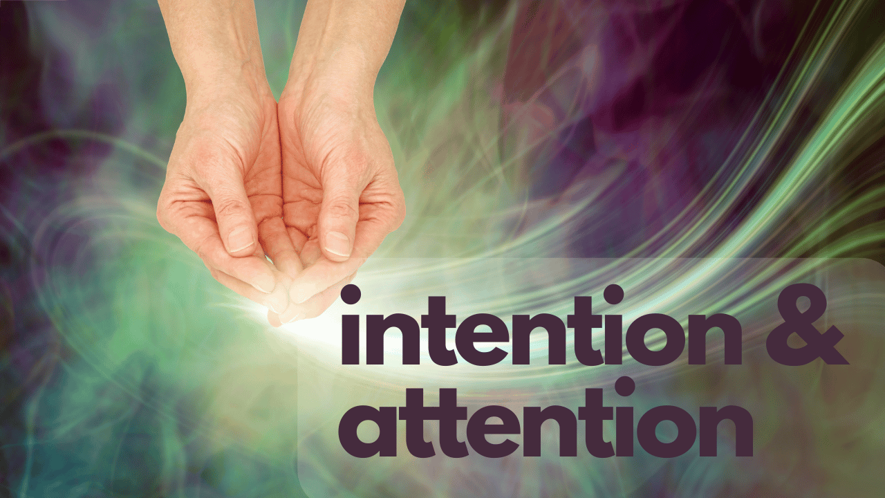 Intention & Attention @ The Junction Dec 01 @ 10 AM