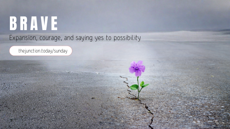 Brave @ The Junction